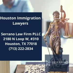 Houston-Immigration-Lawyers-Serrano-Law-Firm-PLLC
